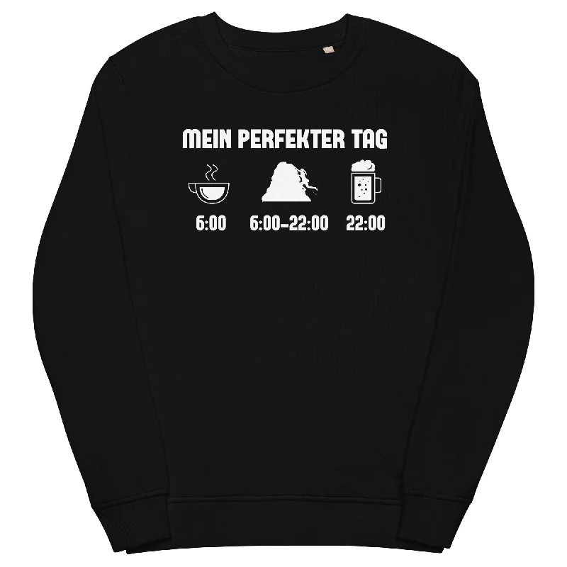 Mein Perfekter Tag 1 - Unisex Premium Organic Sweatshirt Long Hoodie Sweatshirt